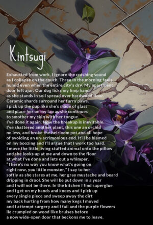 purple orchids across a cracked tile floor with a poem titled Kintsugi in white over it